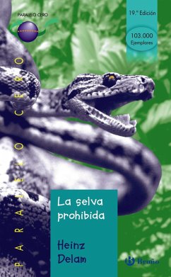 La selva prohibida (eBook, ePUB) - Delam, Heinz