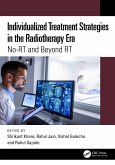 Individualized Treatment Strategies in the Radiotherapy Era (eBook, ePUB)