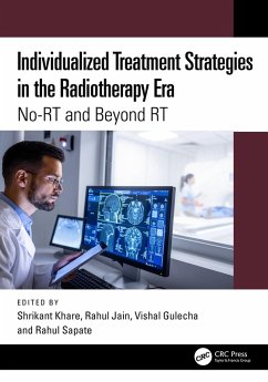 Individualized Treatment Strategies in the Radiotherapy Era (eBook, ePUB)