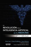 La revolución de la Inteligencia artificial en la medicina. GPT-4 y más allá (eBook, ePUB)