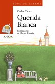 Querida Blanca (eBook, ePUB)