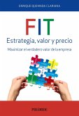 FIT. Estrategia, valor y precio (eBook, ePUB)