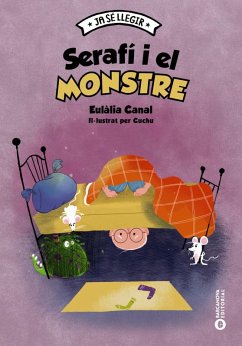 Serafí i el monstre (eBook, ePUB) - Canal, Eulàlia