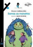 Somos os monstros (eBook, ePUB)