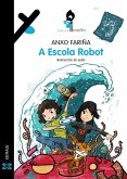 A Escola Robot (eBook, ePUB)