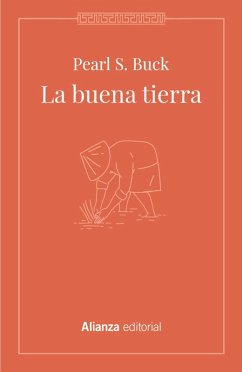 La buena tierra (eBook, ePUB) - Buck, Pearl S.