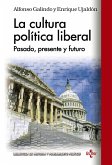 La cultura política liberal (eBook, ePUB)