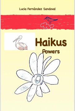 Haikus Powers (English) (eBook, ePUB) - Sandoval, Lucia Fernández