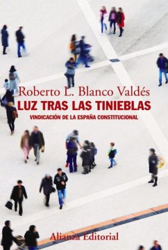Luz tras las tinieblas (eBook, ePUB) - Blanco Valdés, Roberto L.