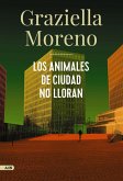 Los animales de ciudad no lloran (AdN) (eBook, ePUB)