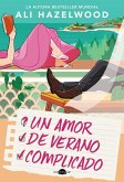 Un amor de verano complicado (eBook, ePUB)