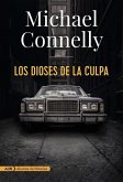 Los dioses de la culpa (Harry Bosch) (eBook, ePUB)