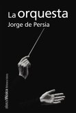 La orquesta (eBook, ePUB)