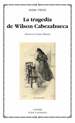 Cover La tragedia de Wilson Cabezahueca (eBook, ePUB)