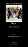 Ñaque; ¡Ay, Carmela! (eBook, ePUB) Ñaque; ¡Ay, Carmela! (eBook, ePUB)