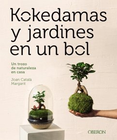 Kokedamas y jardines en un bol (eBook, ePUB) - Català Margarit, Joan