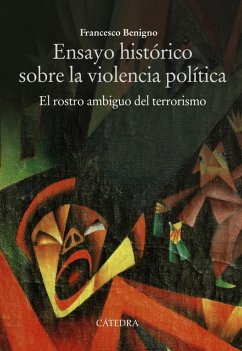 Ensayo histórico sobre la violencia política (eBook, ePUB) - Benigno, Francesco