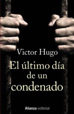El último día de un condenado (eBook, ePUB) - Hugo, Victor