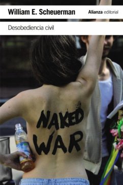 Desobediencia civil (eBook, ePUB) - Scheuerman, William E.