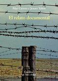 El relato documental (eBook, ePUB)