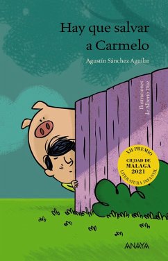 Hay que salvar a Carmelo (eBook, ePUB) - Sánchez Aguilar, Agustín