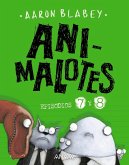 Animalotes 7 y 8: Desmadre prehistórico / Supermalotes (eBook, ePUB)