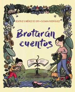Brotarán cuentos (eBook, ePUB) - Giménez de Ory, Beatriz