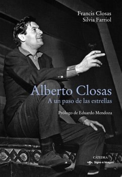 Alberto Closas (eBook, ePUB) - Closas, Francis; Farriol, Silvia