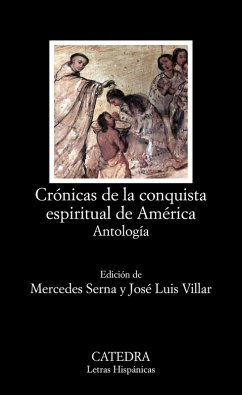 Crónicas de la conquista espiritual de América (eBook, ePUB) - Varios Autores Crónicas de la conquista espiritual de América (eBook, ePUB) - Varios Autores
