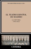 El Teatro Español de Madrid (eBook, ePUB)
