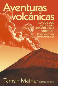 Aventuras volcánicas (eBook, ePUB) - Mather, Tamsin