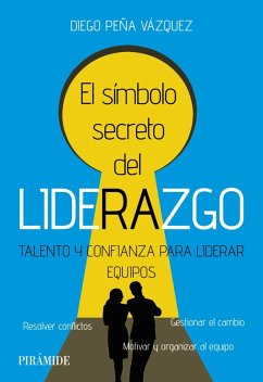 Cover El símbolo secreto del liderazgo (eBook, ePUB)