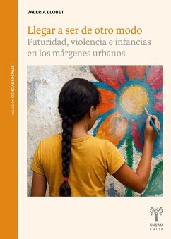 Llegar a ser de otro modo (eBook, ePUB) - Llobet, Valeria