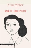 Annette, una epopeya (AdN) (eBook, ePUB)