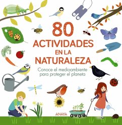 80 actividades en la naturaleza (eBook, ePUB) - Lesaffre, Guilhem; Boudassou, Bénédicte; Asseray, Philippe