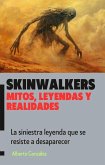 Skinwalkers: mitos, leyendas y realidades (eBook, ePUB) Skinwalkers: mitos, leyendas y realidades (eBook, ePUB)