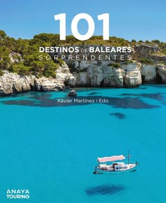 101 Destinos de Baleares sorprendentes (eBook, PDF) - Martínez i Edo, Xavier
