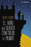 El niño que quería construir su mundo (eBook, ePUB)