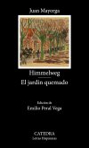 Himmelweg; El jardín quemado (eBook, ePUB)