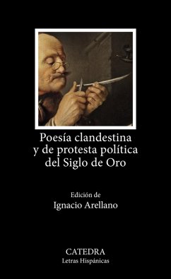 Poesía clandestina y de protesta política del Siglo de Oro (eBook, ePUB) - Varios Autores