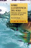 Sobre la existencia del sexo (eBook, ePUB)