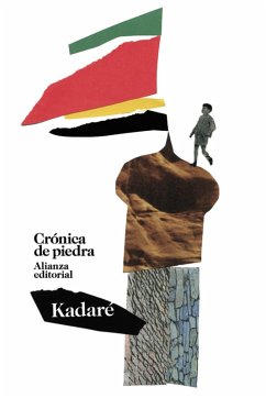 Crónica de piedra (eBook, ePUB) - Kadaré, Ismaíl