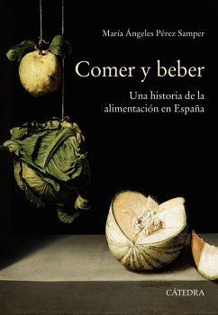 Comer y beber (eBook, ePUB) - Pérez Samper, María Ángeles