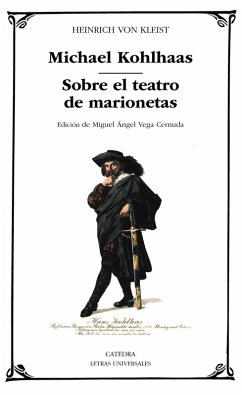 Michael Kohlhaas; Sobre el teatro de marionetas (eBook, ePUB) - Kleist, Heinrich von