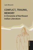 Conflict, Trauma, Memory (eBook, ePUB)