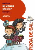 El último glaciar (eBook, ePUB)