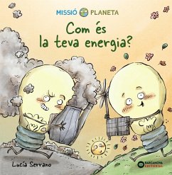 Com és la teva energia? (eBook, ePUB) - Serrano, Lucía