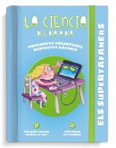 Els Supertafaners. La ciència del dia a dia (eBook, ePUB)