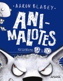 Animalotes 9 y 10: El lobo feroz / Un día movidito (eBook, ePUB)