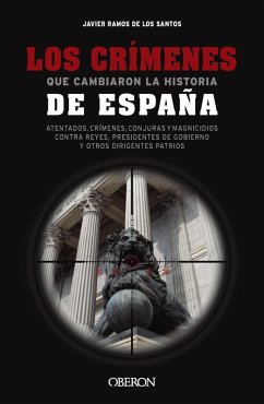 Cover Los crímenes que cambiaron la historia de España (eBook, ePUB)